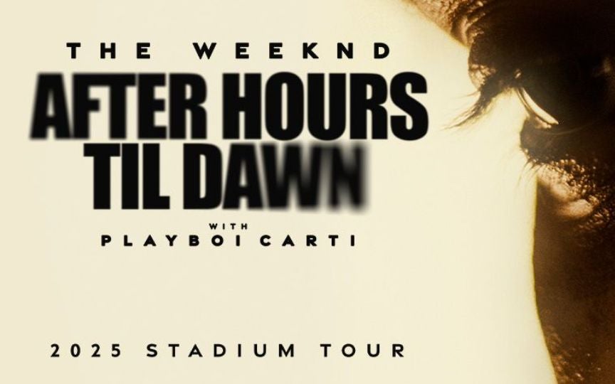 More Info for The Weeknd - After Hours Til Down Tour